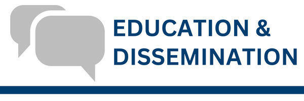 Education & Dissemination