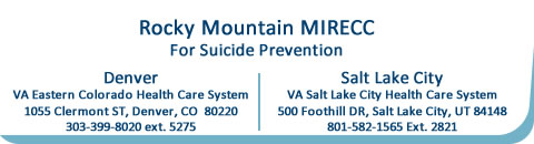 Rocky Mountain MIRECC for Veteran Suicide Prevention