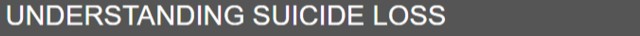 Understanding Suicide Loss