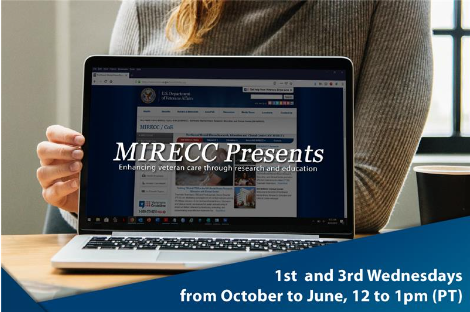 NW MIRECC Presents: a webinar/online learning series for mental health providers promoting effective treatments for Veteran mental health issues including Postraumatic Stress Disorder (PTSD), Traumatic Brain Injury (TBI), addiction, and suicide