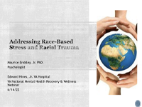 Addressing Race-Based Stress and Racial Trauma