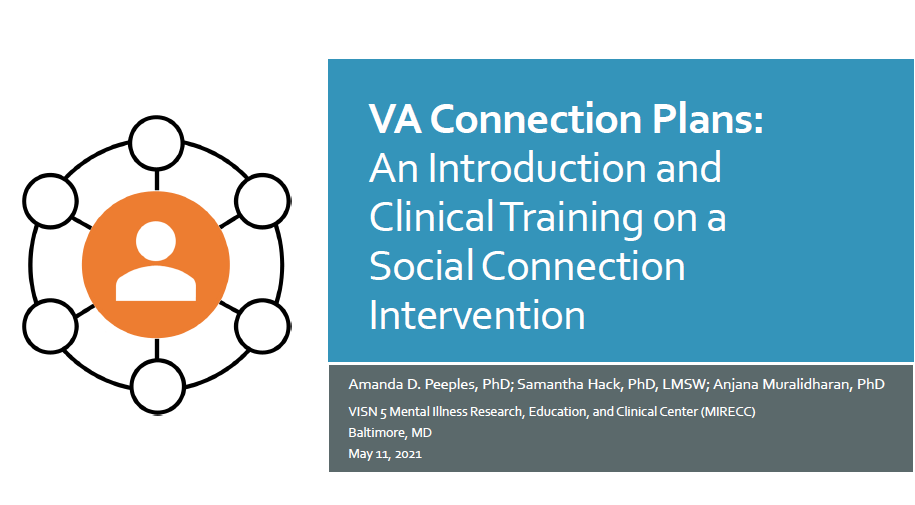 VA Connection Plans: An Introduction and Clinical Training on a Social Connection Intervention